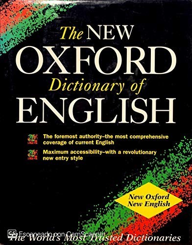 The new oxford dictionary - oxford, of